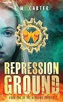 Algopix Similar Product 12 - Repression Ground A Young Adult