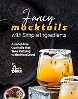 Algopix Similar Product 5 - Fancy Mocktails with Simple