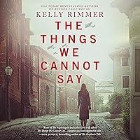 Algopix Similar Product 6 - The Things We Cannot Say