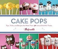 Algopix Similar Product 1 - Cake Pops Tips Tricks and Recipes
