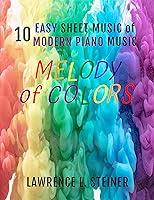 Algopix Similar Product 12 - Melody of Colors 10 Easy Sheet Music