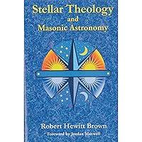 Algopix Similar Product 9 - Stellar Theology and Masonic Astronomy