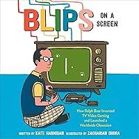 Algopix Similar Product 15 - Blips on a Screen How Ralph Baer