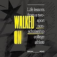 Algopix Similar Product 18 - Walked On Life Lessons From A