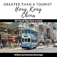 Algopix Similar Product 15 - Greater Than a Tourist Hong Kong