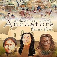 Algopix Similar Product 6 - Lands of our Ancestors: Book One