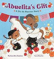 Algopix Similar Product 1 - Abuelita's Gift: A Día de Muertos Story