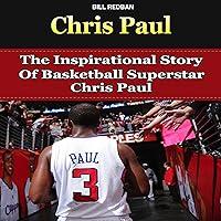 Algopix Similar Product 20 - Chris Paul The Inspirational Story of