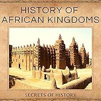 Algopix Similar Product 7 - History of African Kingdoms