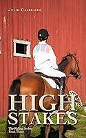 Algopix Similar Product 7 - High Stakes (Riding Series Book 3)