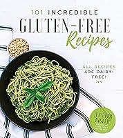 Algopix Similar Product 8 - 101 Incredible Gluten-Free Recipes