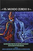Algopix Similar Product 19 - El Mundo Zurdo 3 Selected Works from