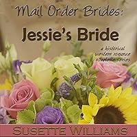 Algopix Similar Product 19 - Mail Order Brides Jessies Bride A