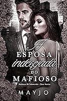 Algopix Similar Product 4 - A Esposa Indesejada do Mafioso