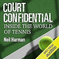 Algopix Similar Product 5 - Court Confidential Inside the World of