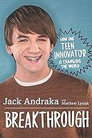 Algopix Similar Product 19 - Breakthrough How One Teen Innovator Is