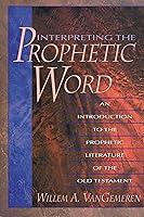 Algopix Similar Product 7 - Interpreting the Prophetic Word An