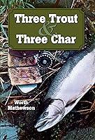 Algopix Similar Product 12 - Three Trout & Three Char