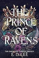 Algopix Similar Product 12 - The Prince of Ravens Book One of the