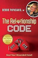 Algopix Similar Product 10 - The Relationship Code Heal Your