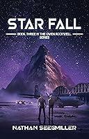 Algopix Similar Product 2 - Star Fall Book three in the Owen