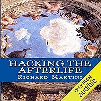 Algopix Similar Product 16 - Hacking the Afterlife Practical Advice