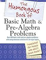 Algopix Similar Product 18 - The Humongous Book of Basic Math and