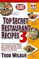 Algopix Similar Product 19 - Top Secret Restaurant Recipes 3 The