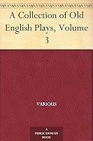 Algopix Similar Product 8 - A Collection of Old English Plays