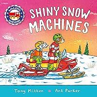 Algopix Similar Product 20 - Amazing Machines: Shiny Snow Machines