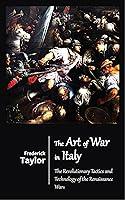 Algopix Similar Product 13 - The Art of War in Italy  The