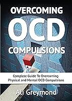 Algopix Similar Product 11 - Overcoming OCD Compulsions Complete