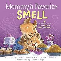 Algopix Similar Product 16 - Mommys Favorite Smell What Smells