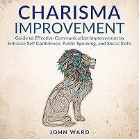 Algopix Similar Product 8 - Charisma Improvement Guide to