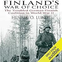 Algopix Similar Product 6 - Finlands War of Choice The Troubled