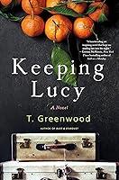 Algopix Similar Product 6 - Keeping Lucy: A Novel