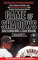 Algopix Similar Product 12 - Game of Shadows Barry Bonds BALCO