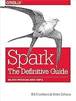 Algopix Similar Product 4 - Spark The Definitive Guide Big Data