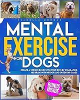 Algopix Similar Product 12 - MENTAL EXERCISE FOR DOGS Create a