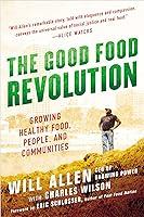 Algopix Similar Product 6 - The Good Food Revolution Growing