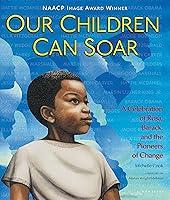Algopix Similar Product 12 - Our Children Can Soar A Celebration of