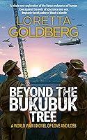 Algopix Similar Product 14 - Beyond the Bukubuk Tree A World War II