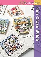 Algopix Similar Product 3 - Mini Cross Stitch (Twenty to Make)
