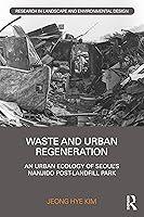 Algopix Similar Product 17 - Waste and Urban Regeneration An Urban