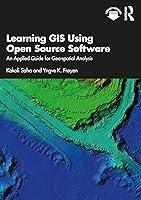 Algopix Similar Product 12 - Learning GIS Using Open Source Software