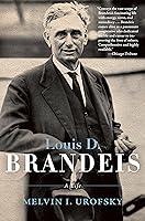 Algopix Similar Product 2 - Louis D. Brandeis: A Life