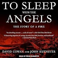 Algopix Similar Product 14 - To Sleep with the Angels The Story of