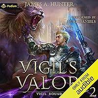 Algopix Similar Product 19 - Vigil's Valor: Vigil Bound, Book 2