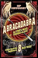 Algopix Similar Product 19 - Abracadabra The Story of Magic Through