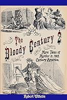 Algopix Similar Product 7 - The Bloody Century 2 More Tales of